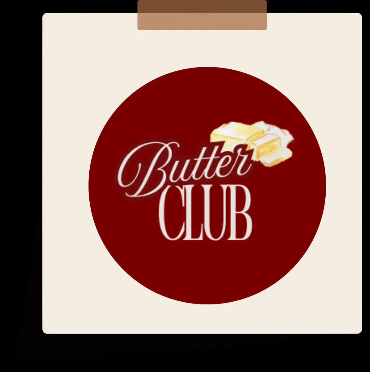 The Butter Club logo, pinned to a card in its place.